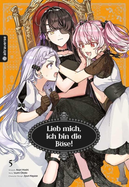 Lieb mich, ich bin die Böse! 05 - Akari Hoshi, Izumi Okido, Jyun Hayase