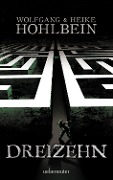 Cover-Bild zum Titel 'Dreizehn' von 'Wolfgang Hohlbein'