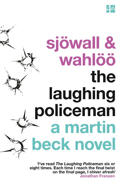 The Laughing Policeman - Maj Sjowall, Per Wahloo