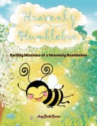 Cover-Bild zum Titel 'Heavenly Humblebee' von 'Amy Beth Burns'