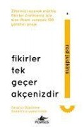 Fikirler Tek Gecer Akcenizdir - Rod Judkins