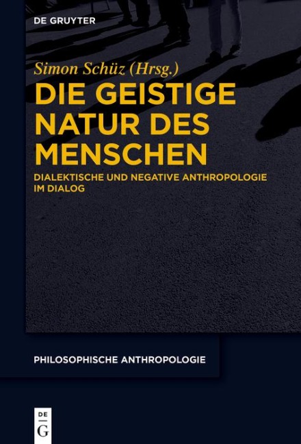 Die geistige Natur des Menschen - 