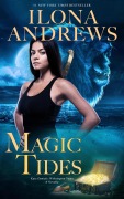 Cover-Bild zum Titel 'Magic Tides' von 'Ilona Andrews'
