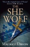 Cover-Bild zum Titel 'The She Wolf' von 'Maurice Druon'