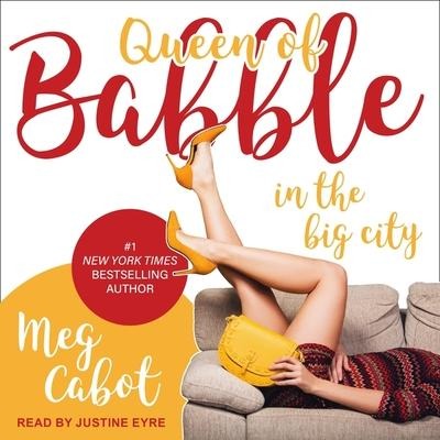 Queen of Babble in the Big City - Meg Cabot