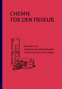 Cover-Bild zum Titel 'Chemie für den Friseur' von 'Günter Staps'