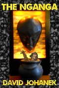 Cover-Bild zum Titel 'The Nganga' von 'David Johanek'