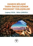 Cover-Bild zum Titel 'Zagros Bölgesi Tarih Öncesi Dönem Piedmont Yerlesimleri' von 'Cagatay Yücel'