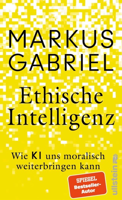 Ethische Intelligenz - Markus Gabriel