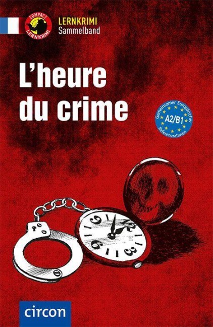 L'heure du crime - Ilse Arnauld des Lions, Clara Boyd, Virginie Pironin, Aleth Gaulon