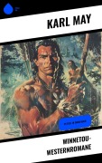 Cover-Bild zum Titel 'Winnetou-Westernromane' von 'Karl May'