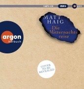 Cover-Bild zum Titel 'Die Mitternachtsreise' von 'Matt Haig'