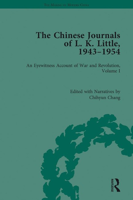 The Chinese Journals of L.K. Little, 1943-54 - 