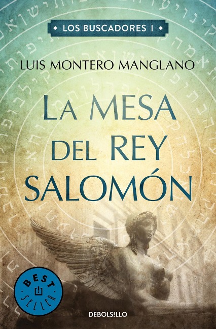 La Mesa del Rey Salomon 1 / The Table of King Solomon, Book 1 - Luis Montero Manglano