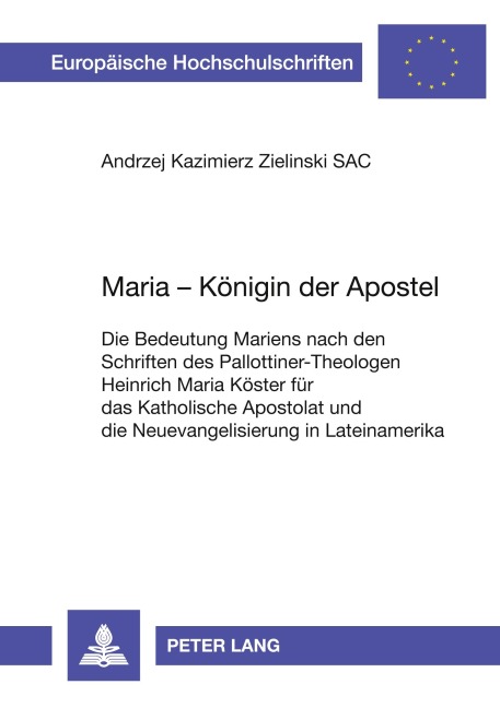 Maria - Königin der Apostel - Andrzej Kazimierz Zielinski