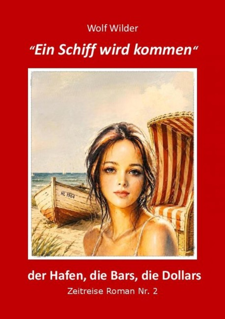 Ein Schiff wird kommen - Wolf Wilder