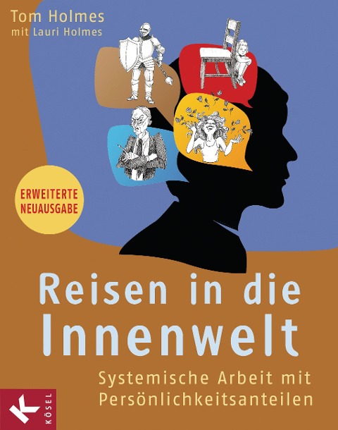 Reisen in die Innenwelt - Tom Holmes, Lauri Holmes