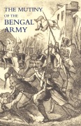Cover-Bild zum Titel 'Mutiny of the Bengal Army' von 'By One Who Has Served Under Charles'