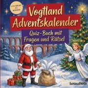 Cover-Bild zum Titel 'Vogtland-Adventskalender: Quiz-Buch mit Fragen und Rätsel' von 'Schlauvento Interactive'
