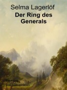 Cover-Bild zum Titel 'Der Ring des Generals' von 'Selma Lagerlöf'