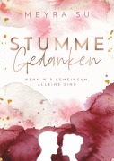 Cover-Bild zum Titel 'Stumme Gedanken' von 'Meyra Su'