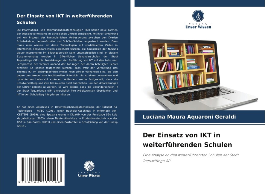 Der Einsatz von IKT in weiterführenden Schulen - Luciana Maura Aquaroni Geraldi