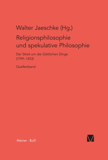 Religionsphilosophie und spekulative Theologie / Religionsphilosophie und spekulative Theologie - 