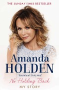 Cover-Bild zum Titel 'No Holding Back' von 'Amanda Holden'