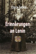 Erinnerungen an Lenin - Clara Zetkin