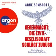Cover-Bild zum Titel 'Gegenmacht: Die Zivilgesellschaft schlägt zurück' von 'Arne Semsrott'
