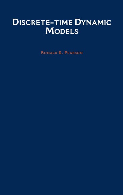 Discrete-time Dynamic Models - Ronald K. Pearson