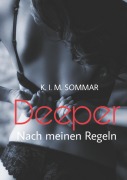 Cover-Bild zum Titel 'Deeper' von 'K. I. M. Sommar'
