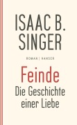 Cover-Bild zum Titel 'Feinde, die Geschichte einer Liebe' von 'Isaac Bashevis Singer'