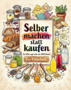 Cover-Bild zum Titel 'Selber machen statt kaufen - Das Bilderbuch' von ''