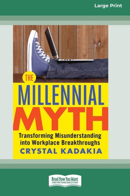 The Millennial Myth - Crystal Kadakia