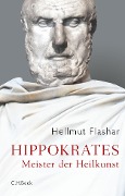 Cover-Bild zum Titel 'Hippokrates' von 'Hellmut Flashar'