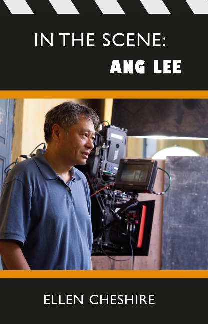 In The Scene: Ang Lee - Ellen Cheshire