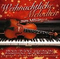 Cover-Bild zum Titel 'Weihnachtliche Melodien Zum Mitsingen' von 'Klavier & Violine Spielen'