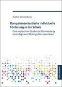 Cover-Bild zum Titel 'Kompetenzorientierte individuelle Förderung in der Schule' von 'Nadine Sonnenburg'
