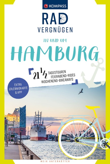 KOMPASS Radvergnügen in und um Hamburg - Meik Unterkötter