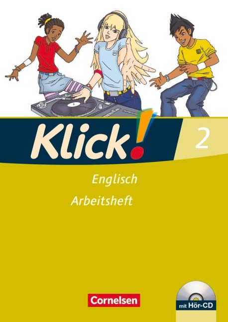 Klick! Englisch 2: 6. Schuljahr. Arbeitsheft mit Hör-CD - Angela Backhaus, Susanne Baumgartner, Berit Rudolph