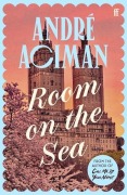 Cover-Bild zum Titel 'Room on the Sea' von 'Andre Aciman'