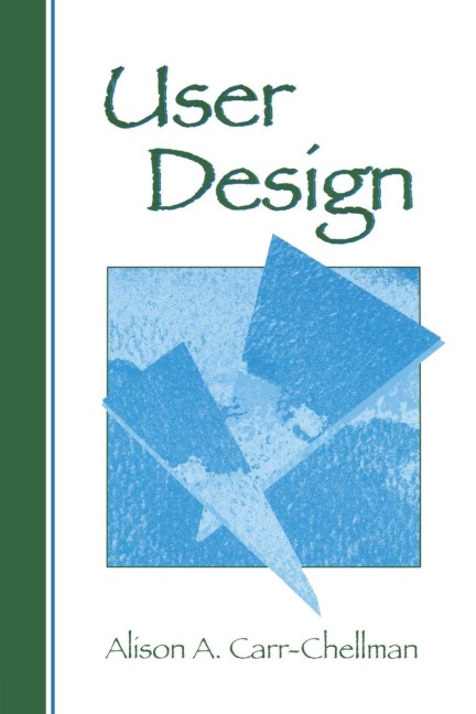 User Design - Alison A. Carr-Chellman