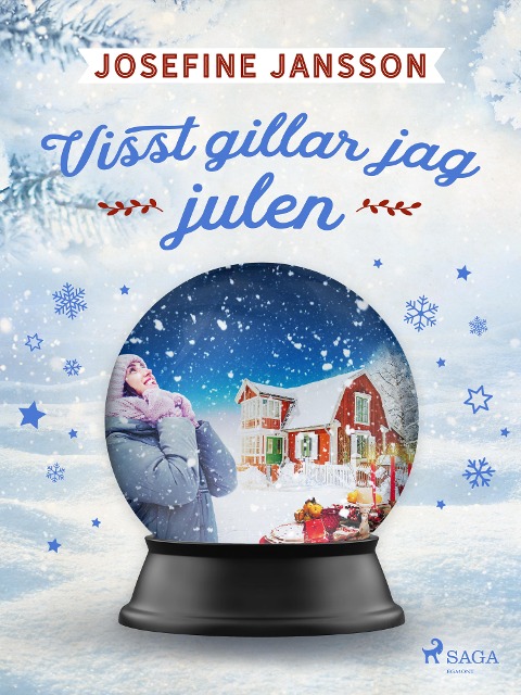 Visst gillar jag julen - Josefine Jansson