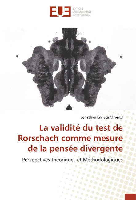 La validité du test de Rorschach comme mesure de la pensée divergente - Jonathan Enguta Mwenzi