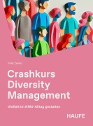 Cover-Bild zum Titel 'Crashkurs Diversity Management' von 'Felix Zenko'