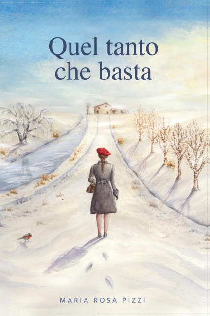 Quel tanto che basta - Maria Rosa Pizzi