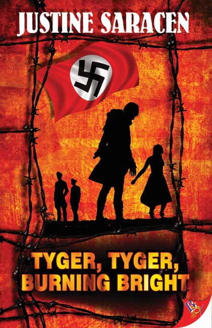 Tyger, Tyger, Burning Bright - Justine Saracen