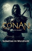 Cover-Bild zum Titel 'Conan' von 'Robert E. Howard'