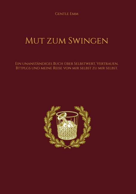 Mut zum Swingen - Gentle Emm
